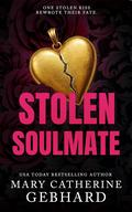 Stolen Soulmate (Crowne Point #2) by Mary Catherine Gebhard