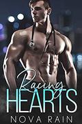 Racing Hearts: A Medical Romance (Doctors In Love #1) by Nova Rain