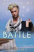 Their Battle   (Scarred Cliff #5) by Skylar Heart