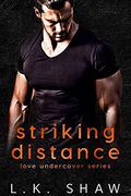 Striking Distance by Lk Shaw