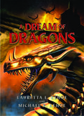 A Dream of Dragons by Lauretta L. Kehoe
