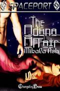 The Adana Affair (Spaceport #23) by Mikala Ash