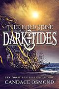 The Gilded Stone: A Time Travel Fantasy Romance (Dark Tides #5) by Majeau Designs