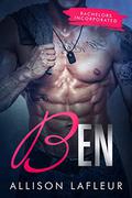 Ben  (Bachelors Incorporated, A Christmas Novella) by Allison LaFleur