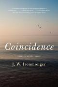 Coincidence by John Ironmonger