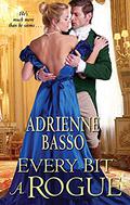 Every Bit a Rogue (The Ellinghams #4) by Adrienne Basso