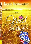 Wild Things by Karin Kallmaker