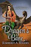 Dragon's Bane (Love's Enchanted Tales #10) by Kimberly A. Rogers