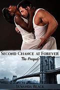 Second Chance at Forever: The Prequel by Yuwanda Black