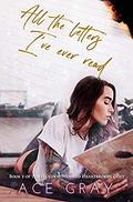 All The Letters I've Ever Read (Handwritten & Heartbroken Duet #2) by Ace Gray