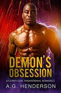 Demon's Obsession: A Curvy Girl Paranormal Romance by A.G. Henderson