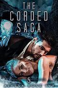 The Corded Saga by Alyssa Rose Ivy