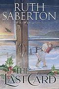 The Last Card: A beautiful and heartwarming Cornish novella by Ruth Saberton