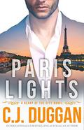Paris Lights (Heart of the City #1) by C.J. Duggan