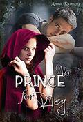 No Prince for Riley (Grimm was a Bastard #1) by Anna Katmore