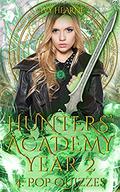Pop Quizzes (Hunters' Academy: Year Two #4) by Ivy Hearne