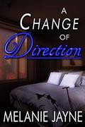 A Change of Direction (Change Series #9) by Melanie Jayne
