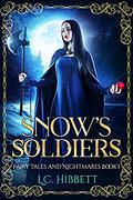 Snow's Soldiers: A Paranormal Reverse Harem Series by L.C. Hibbett