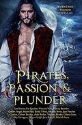 Pirates, Passion and Plunder: seventeen wicked tales by Marie Hall