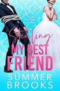 Stealing My Best Friend (Lovers' Lane #1) by Summer Brooks