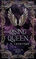 Rising Queen by C.N. Crawford