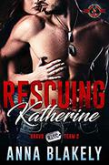 Rescuing Katherine by Anna Blakely