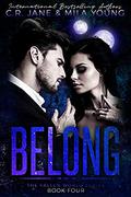 Belong by C.R. Jane, Mila Young