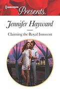 Claiming the Royal Innocent by Jennifer Hayward