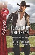 Tempted by the Texan / Never Too Late by Kathie DeNosky