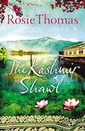 The Kashmir Shawl: A Novel by Rosie Thomas