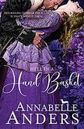 Hell in a Hand Basket by Annabelle Anders