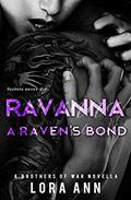 Ravanna: A Raven's Bond (Brothers of War #4) by Lora Ann
