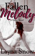 Fallen Melody (Fallen #1) by Layna Snow