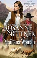 Montana Woman by Rosanne Bittner
