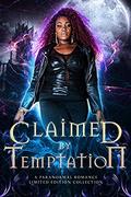 Claimed by Temptation: A Paranormal Romance Limited Edition Collection by Erin St. Charles
