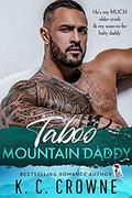 Taboo Mountain Daddy by K.C. Crowne