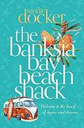 The Banksia Bay Beach Shack by Sandie Docker