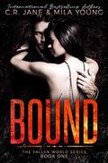 Bound by C.R. Jane, Mila Young