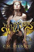 Very Bad Wizards by C.M. Stunich