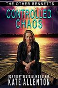Controlled Chaos (The Other Bennetts #1) by Kate Allenton
