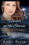 Harbor in the Storm (The Greek Isles #6) by Angel Sefer