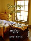 Yesterday's Hopes (A Slip in Time #2) by Jane O'Brien