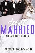 Just Married by Nikki Bolvair