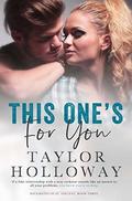 This One's For You (Lone Star Lovers #8) by Taylor Holloway