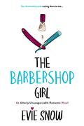 The Barbershop Girl (Evangeline's Rest #3) by Evie Snow