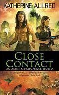 Close Contact (Alien Affairs #2) by Katherine Allred