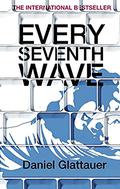 Every Seventh Wave (Gut gegen Nordwind #2) by Daniel Glattauer
