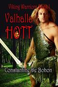 Valhalla Hott (Viking Warriors #1) by Constantine De Bohon