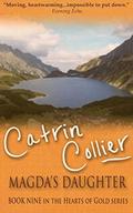 Magda's Daughter by Catrin Collier