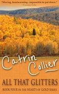 All That Glitters by Catrin Collier